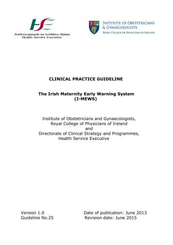 CLINICAL PRACTICE GUIDELINE The Irish Maternity Early Warning ...