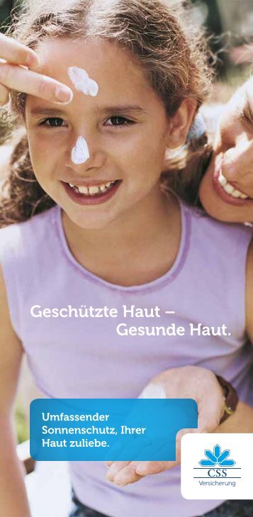 Geschützte Haut – Gesunde Haut. - CSS Versicherung