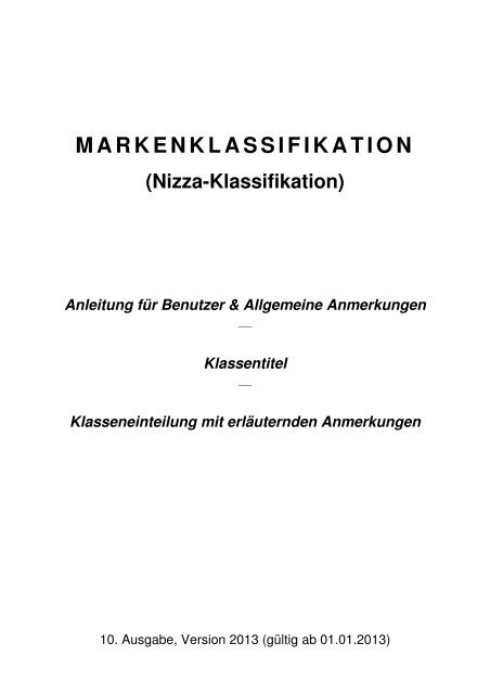 Nizza 10-2013 Anleitung, Anmerkungen, Klassenübersicht - DPMA