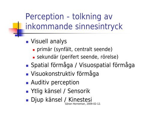 Perceptionens betydelse fÃ¶r icke verbala inlÃ¤rningssvÃ¥righeter