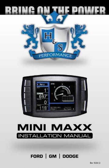 1-888-628-1730 â¢ Mini Maxx Installation Manual 1 - H&S Performance