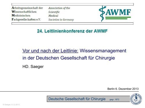PDF-Version der Vortragsfolien - AWMF