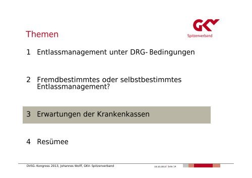 Der Platz des Entlassmanagement im Krankenhaus - DVSG