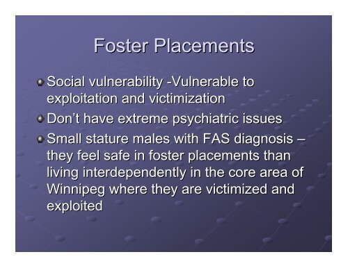 Supporting Adults Affected by FASD with Complex Needs Â©2010