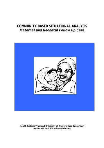 COMMUNITY BASED SITUATIONAL ANALYSIS Maternal and ...