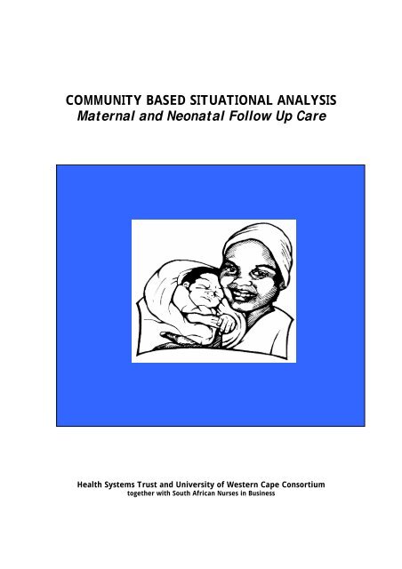 COMMUNITY BASED SITUATIONAL ANALYSIS Maternal and ...