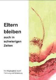 Eltern bleiben - auch in schwierigen Zeiten - ein ... - Burgenland.at