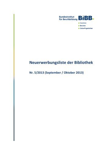 Neuerwerbungsliste der Bibliothek - BiBB