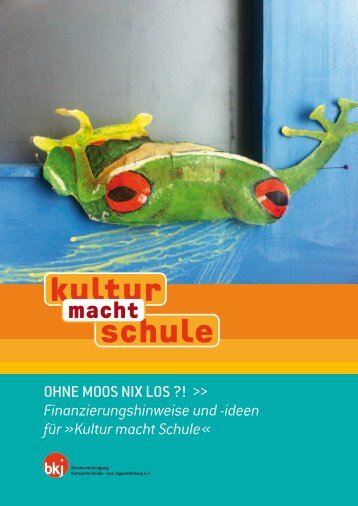 PDF | 90 Seiten | 6,1 MB - Bundesvereinigung Kulturelle Kinder- und ...