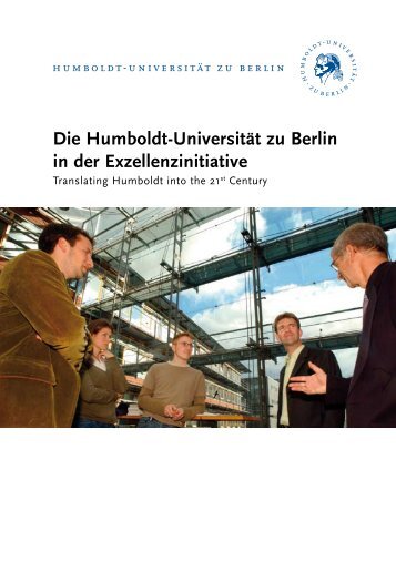 Die Humboldt-UniversitÃ¤t zu Berlin in der Exzellenzinitiative