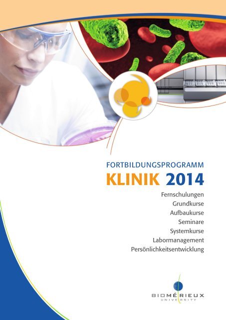 Fortbildungsprogramm Klinik 2014 - bioMérieux Deutschland