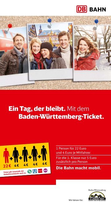 Ein Tag, der bleibt. Mit dem Baden-Württemberg-Ticket. - Bahn