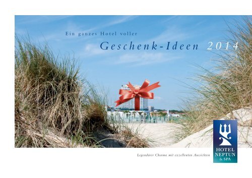 Geschenk - Ideen 2014 (PDF) - Hotel Neptun