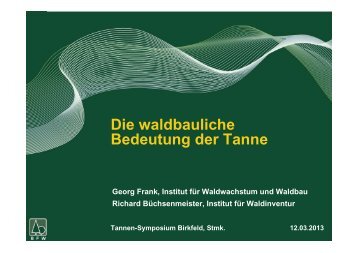 Die waldbauliche Bedeutung der Tanne - BFW