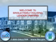 WELCOME To SINGLE FAMILY HOUSING LENDER TRAINING - HUD