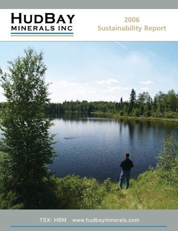 2006 CSR Report - Hudbay Minerals