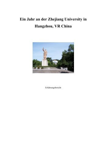 Erfahrungsbericht Hangzhou Zhejiang Univ. - BayCHINA