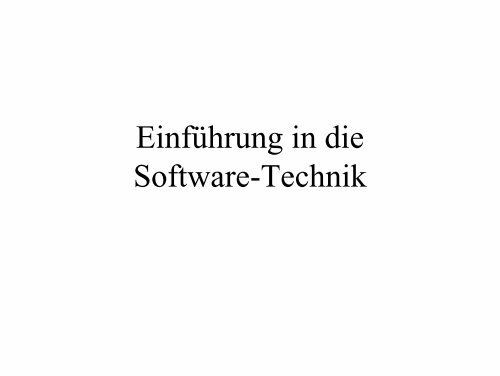 Einführung in die Software-Technik