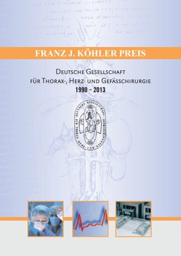 Broschüre Franz J. Köhler Preis 1990 - 2013 - Dr. Franz Köhler ...