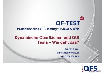 Dynamische Oberflächen und GUI Tests – Wie geht das? - QF-Test