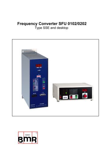 Frequency Converter SFU 0102/0202 - BMR Gmbh