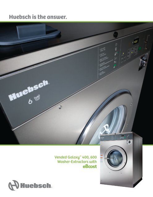 Huebsch Makes Laundry Simple with Easy-to-Use Technology.