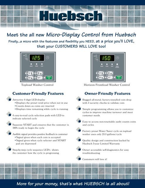 Huebsch Makes Laundry Simple with Easy-to-Use Technology.