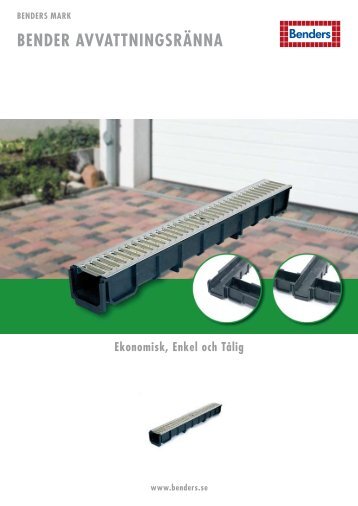 BENDER AVVATTNINGSRÄNNA - Benders