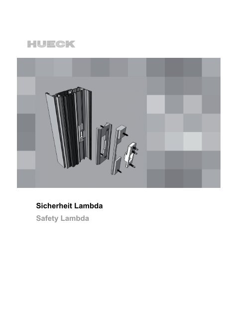 Serie LAMBDA - HUECK + RICHTER Aluminium GmbH
