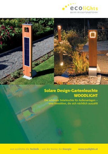 Solare Gartenleuchte "WOODLIGHT" für Gärten, Parks ... - ecoliGhts