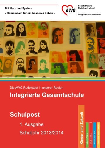 Schulpost 1.Ausgabe Schuljahr 2013/2014 - AWO Rudolstadt