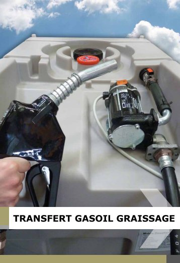 TRANSFERT GASOIL GRAISSAGE