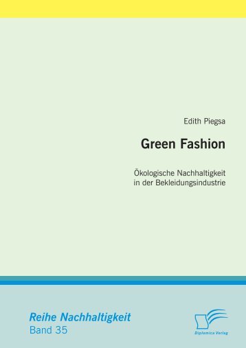 Ökologische Nachhaltigkeit in der Bekleidungsindustrie - Buch.de