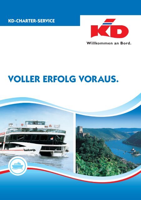 voller erfolg voraus. - KD - KÃ¶ln-DÃ¼sseldorfer Rheinschiffahrt