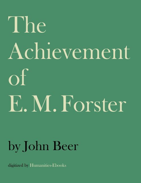 The Achievement of E. M. Forster - Humanities-Ebooks