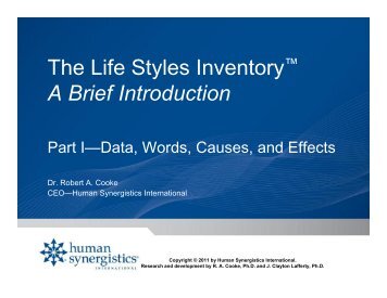 The Life Styles Inventory™ A Brief Introduction - Human Synergistics