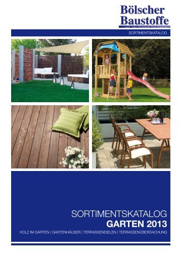 SortimentSKatalog garten 2013 - Boelscher - Baustoffe