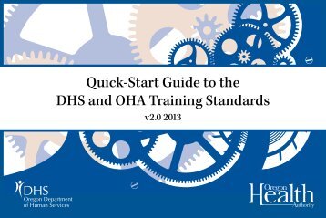 Quick-Start Guide to the DHS and OHA Training Standards