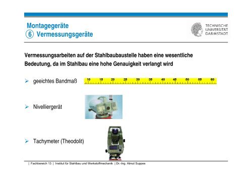 Produktionsverfahren im Stahlbau Montage – Montagegeräte ...