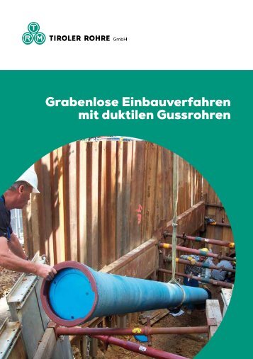 Katalog Grabenlose Einbauverfahren - Tiroler Röhren und ...