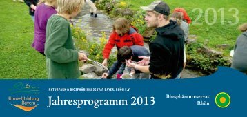 Jahresprogramm 2013 - Biosphärenreservat Rhön