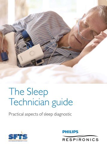 The Sleep Technician  Guide - Philips Respironics