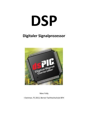DSP Digitaler Signalprozessor - BFH-TI Staff - Berner Fachhochschule