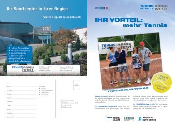 IHR VORTEIL: mehr Tennis - Tennisschule Aarau West