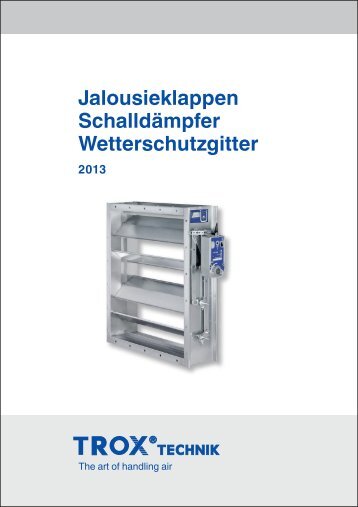 Katalog Jalousieklappen / Schalldämpfer / Wetterschutzgitter - Trox
