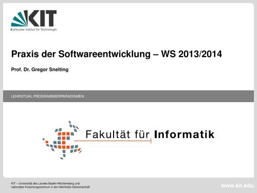 Praxis der Softwareentwicklung – WS 2013/2014 - Lehrstuhl ...