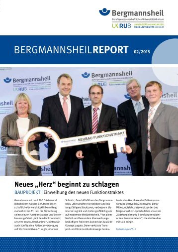 Bergmannsheil-Report 2013/02 - Berufsgenossenschaftliches ...