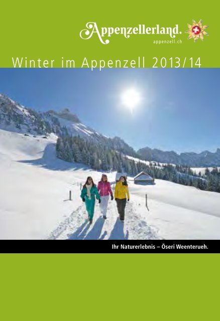 Winter im Appenzell 2013/14 - Appenzellerland Tourismus