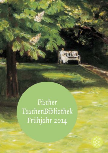 Fischer TaschenBibliothek Frühjahr 2014 - S. Fischer Verlag