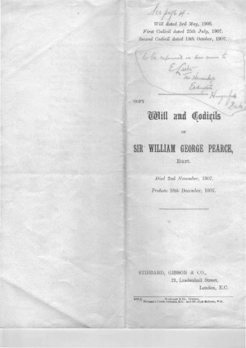 Will and Codicils of Sir William George Pearce, Bart. - Hungerford ...